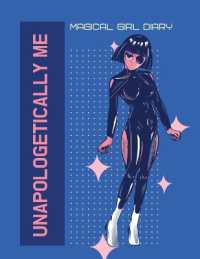 Unapologetically Me Magical Girl Diary : For Adults for Autism Moms for Nurses Moms Teachers Teens Women with Prompts Day and Night Self Love Gift