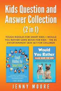 Kids Question and Answer Collection (2 in 1) : Tough Riddles for Smart Kids + Would You Rather Game Book for Kids - the #1 Entertainment Box Set for Children