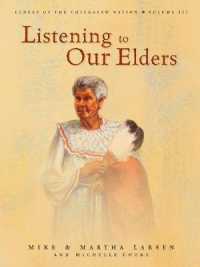 Listening to Our Elders (Elders of the Chickasaw Nation)