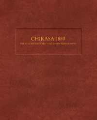 Chikasa 1889: : The Collins-Gatschet Chickasaw Manuscripts