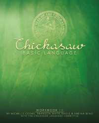 Chickasaw Basic Language : Workbook III