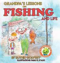 Grandpa's Lessons on Fishing and Life