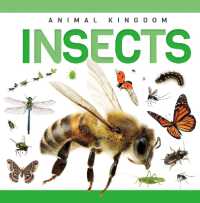 Insects (Genius Kid: Animal Kingdom) （Library Binding）