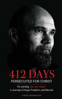 412 Days: PERSECUTED FOR CHRIST It's coming. Are you ready?