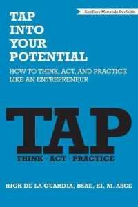 TAP into Your Potential : How to Think, Act, and Practice Like an Entrepreneur