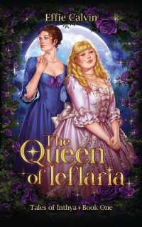 The Queen of Ieflaria (Tales of Inthya") 〈1〉