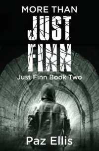 More than Just Finn : Just Finn Book Two (Just Finn)