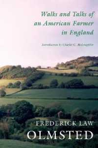 Walks and Talks of an American Farmer in England （Reissue）