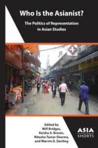 Who Is the Asianist? - the Politics of Representation in Asian Studies (Asia Shorts)