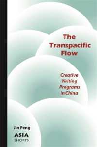 The Transpacific Flow : Creative Writing Programs in China (Asia Shorts)