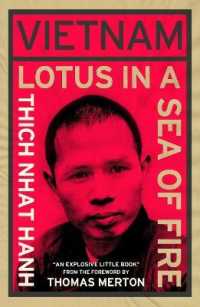 Vietnam: Lotus in a Sea of Fire : A Buddhist Proposal for Peace