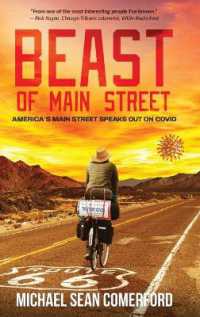 Beast of Main Street : America's Main Street Speaks Out on Covid