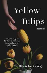 Yellow Tulips: An intimate peek inside the mind of someone with Bipolar Disorder