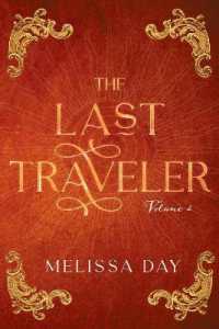 The Last Traveler (The Last Traveler series)
