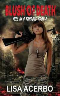 Blush of Death (Hell in a Handbag)