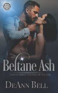 Beltane Ash: The Fall of the Veil (The Sabbat") 〈3〉