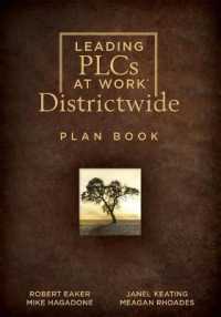 Leading Plcs at Work(r) Districtwide Plan Book : (A School District Leadership Plan Book for Continuous Improvement in a Plc)