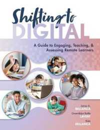 Shifting to Digital : A Guide to Engaging, Teaching, and Assessing Remote Learners (Create Synchronous Instruction for Student Engagement and Enrichment)