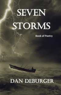 Seven Storms : Poetry by Dan DeBurger