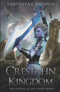 Crestahn Kingdom (The Crystal of Life)