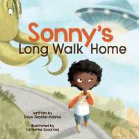 Sonny's Long Walk Home -- Paperback / softback