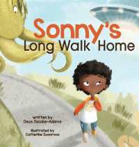 Sonny's Long Walk Home -- Hardback