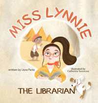 Miss Lynnie the Librarian (Miss Lynnie the Librarian)