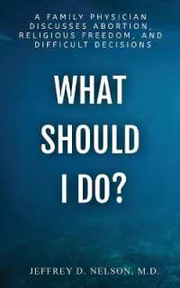 What Should I do? - a Family Physician Discusses Abortion, Religious Freedom, and Difficult Decisions