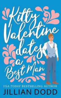 Kitty Valentine Dates a Best Man (Kitty Valentine(r))
