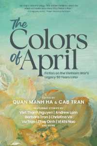The Colors of April : Fiction on the Vietnam War's Legacy 50 Years Later