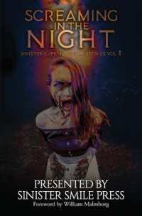 Screaming in the Night (The Sinister Supernatural Stories)