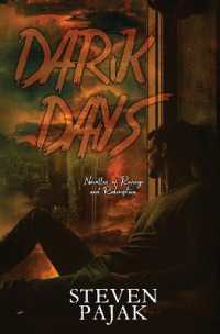 Dark Days : Novellas of Revenge and Redemption