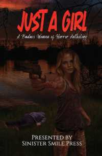 Just a Girl : A Badass Women of Horror Anthology
