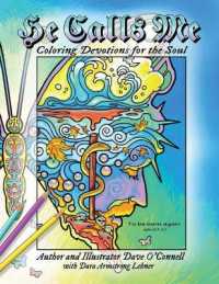 He Calls Me : Coloring Devotions for the Soul