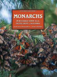 MONARCHS In Butterfly Town U.S.A., Pacific Grove, California