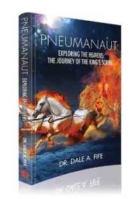 Pneumanaut : Exploring the Heavens: The Journey of the King's Scribe