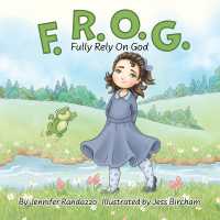 F.R.O.G.: Fully Rely On God