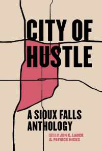 City of Hustle : A Sioux Falls Anthology (Belt City Anthologies)