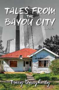 Tales from the Bayou City : A Novel