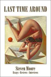 Last Time around : Reviews, Essays, Interviews