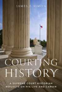 Courting History : A Supreme Court Historian Reflects on His Life and Career