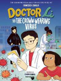 Doctor Li and the Crown-wearing Virus -- Hardback （New ed）