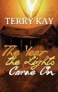 The Year the Lights Came on