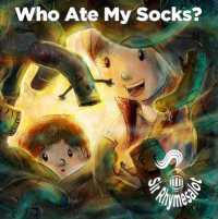 Who Ate My Socks : The mystery continues