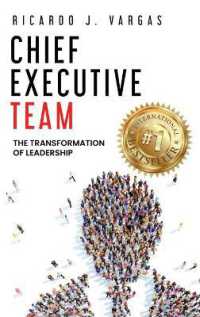 Chief Executive Team : The Transformation of Leadership