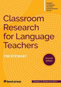 Classroom Research for Language Teachers, Second Edition (English Language Teacher Development") （2ND）
