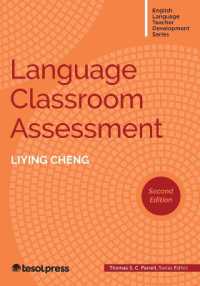 Language Classroom Assessment (English Language Teacher Development) （2ND）