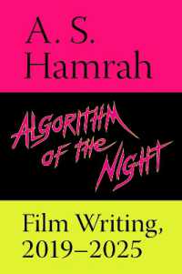 Algorithm of the Night : Film Writing, 2019-2025