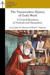 The Transcendent Mystery of God's Word : A Critical Synthesis of Antioch and Alexandria