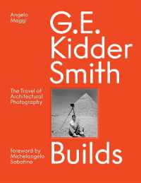 G. E. Kidder Smith Builds : The Travel of Architectural Photography